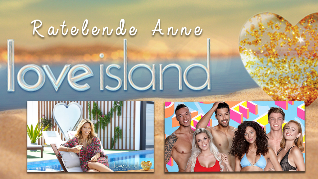 Ratelende Anne – Love Island aflevering 1